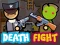 Игра Death Fight онлајн