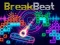 Игра Break Beat онлајн