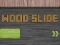 Игра Wood Slide онлајн