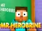 Игра Mr Herobrine онлајн
