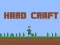 Игра Hard Craft онлајн
