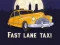 Игра Fast Lane Taxi онлајн