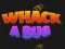 Игра Whack A Bug онлајн