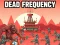 Игра Dead Frequency онлајн