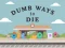 Игра Dumb Ways To Die онлајн