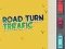 Игра Road Turn Trrafic онлајн