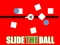 Игра Slide The Ball онлајн