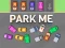 Игра Park Me онлајн
