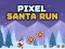 Игра Pixel Santa Run онлајн