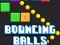 Игра Bouncing Balls Game онлајн