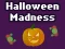 Игра Halloween Madness онлајн