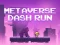 Игра Metaverse Dash Run онлајн