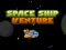 Игра Space ship Venture онлајн