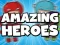 Игра Amazing Heroes онлајн