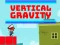 Игра Vertical Gravity онлајн