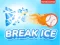 Игра Break Ice онлајн