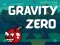 Игра Gravity Zero онлајн