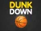 Игра Dunk Down онлајн