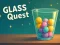 Игра Glass Quest онлајн