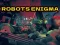 Игра Robots Enigma онлајн