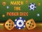 Игра Match The Porker Dice онлајн