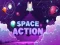 Игра Space Action онлајн