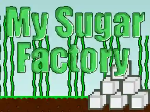 Игра My Sugar Factory онлајн