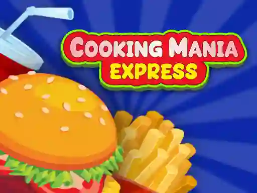 Игра Cooking Mania Express онлајн
