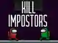 Игра Kill Impostors онлајн
