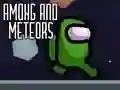 Игра Among and Meteors онлајн