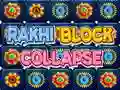 Игра Rakhi Block Collapse онлајн