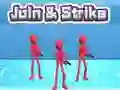 Игра Join & Strike онлајн