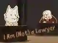 Игра I Am (Not) a Lawyer онлајн