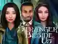 Игра Stranger Beside Us онлајн