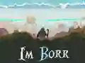 Игра I'm Borr онлајн