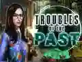 Игра Troubles of the past онлајн