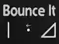 Игра Bounce It онлајн