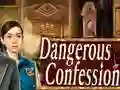 Игра Dangerous Confession онлајн