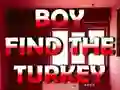 Игра Boy Find The Turkey онлајн