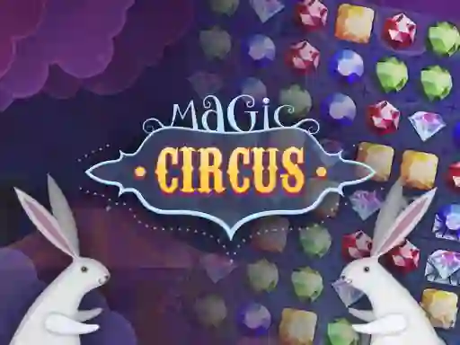 Игра Magic Circus онлајн