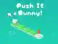 Игра Push It Bunny онлајн