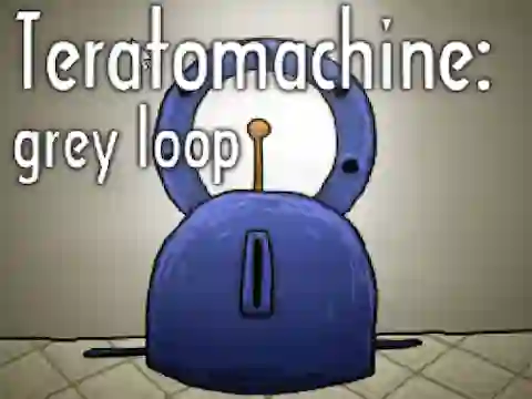 Игра Teratomachine: grey loop онлајн