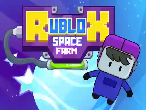 Игра Rublox Space Farm онлајн
