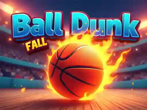 Игра Ball Dunk Fall онлајн