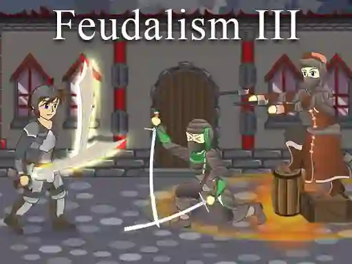 Игра Feudalism 3 онлајн