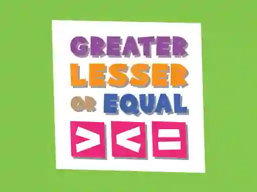 Игра Greater Lesser Or Equal онлајн