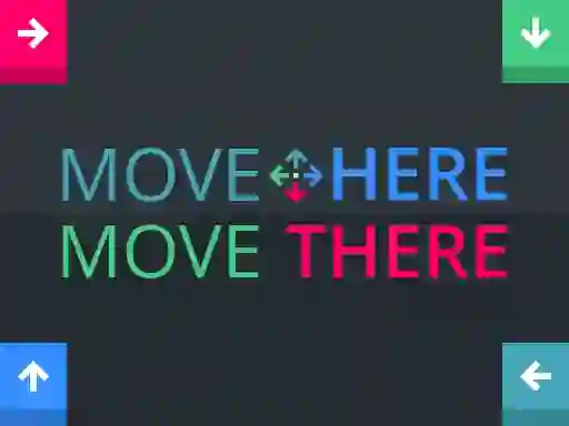 Игра Move Here Move There онлајн