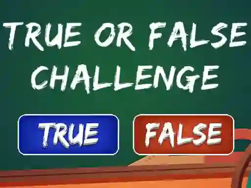 Игра  True Or False Challenge онлајн