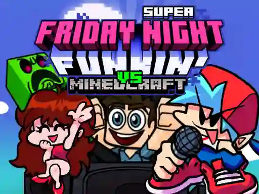 Игра Super Friday Night Funkin Vs Minecraft онлајн