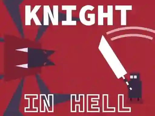 Игра Knight In Hell онлајн